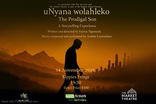 UNyana wolahleko (The Prodigal Son); A Story telling Experience